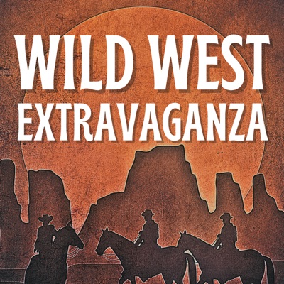 The Wild West Extravaganza