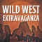 The Wild West Extravaganza