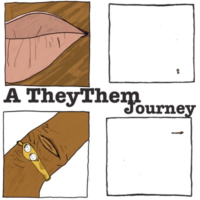 A TheyThem Journey