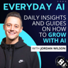 Everyday AI Podcast – An AI and ChatGPT Podcast - Everyday AI