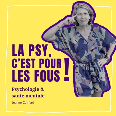 La psy, c'est pour les fous! La psy, c'est pour les fous!