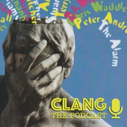 Clang: The Podcast
