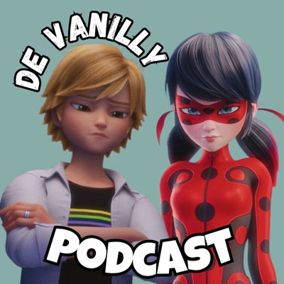 De Vanilly Podcast De Vanilly Podcast