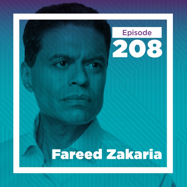 Fareed Zakaria on the Age of Revolutions, the Power of Ideas, and the Rewards of Intellectual Curiosity photo