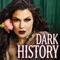 Dark History