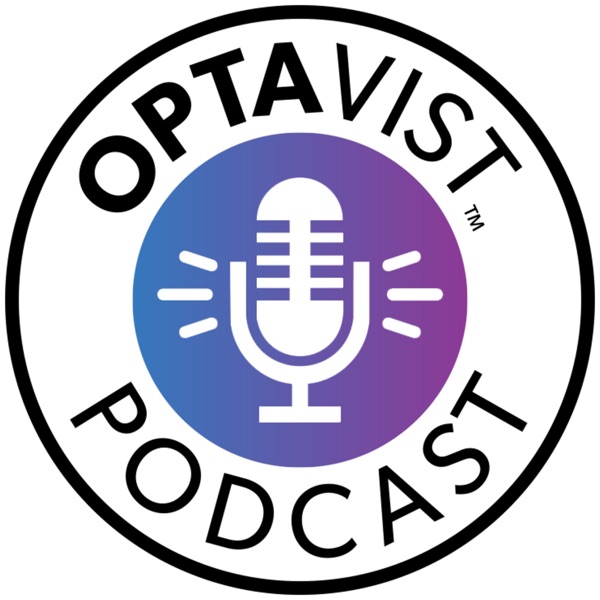 OPTAVIST Podcast