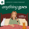 anything goes with emma chamberlain - emma chamberlain