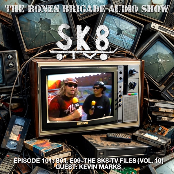 BBAS101: SK8-TV S01 E09 with guest Kevin Marks (The SK8-TV Files Vol. 10) photo