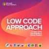 Low Code Approach