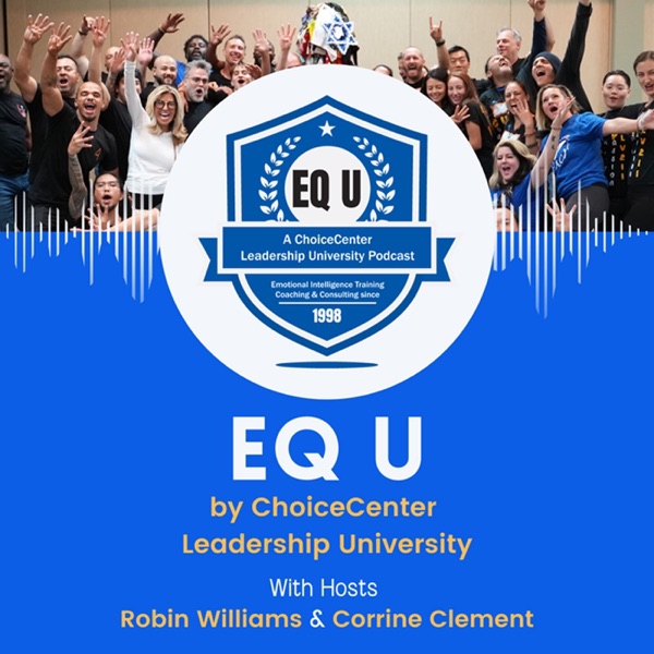 EQ U by ChoiceCenter Leadership University cover art