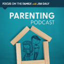 Focus on the Family Parenting Podcast cover art