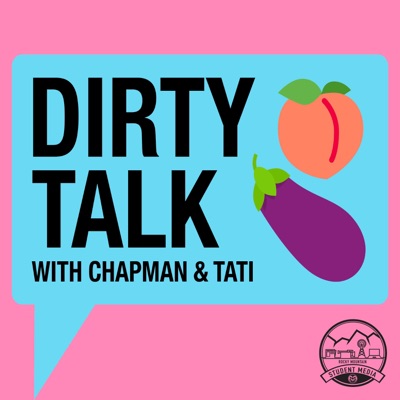 Dirty Talk Dirty Talk