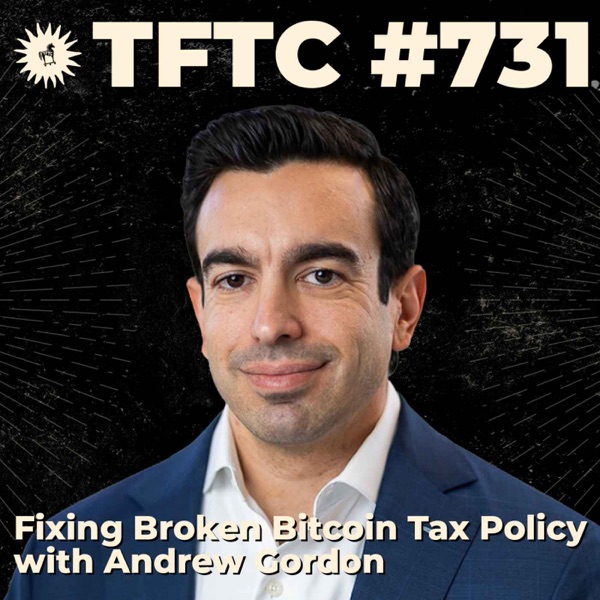 #731: Fixing Broken Bitcoin Tax Policy with Andrew Gordon photo