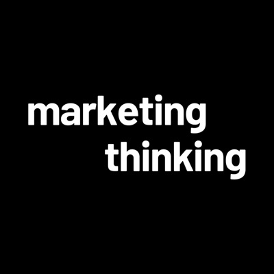 Marketing Thinking Marketing Thinking