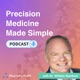 Precision Medicine Made Simple