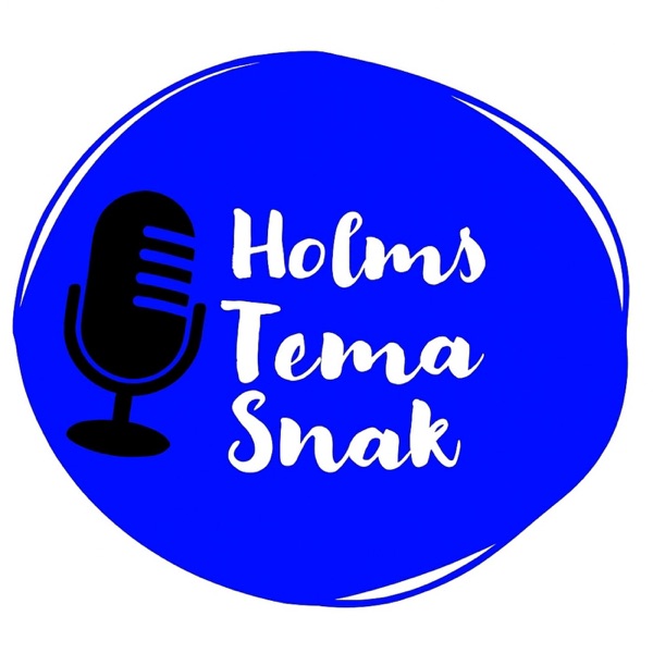 Speciel episode : Manden er tilbage! sådan da. - HOLMS TEMA SNAK
