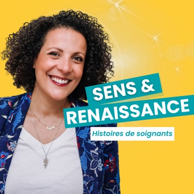 Sens et Renaissance : Histoires de soignants