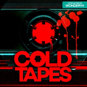 COLD TAPES