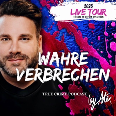 Wahre Verbrechen - True Crime Podcast Wahre Verbrechen - True Crime Podcast
