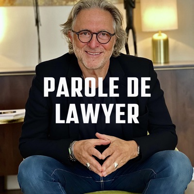 Parole de Lawyer par Pierre Servan-Schreiber