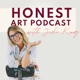 Honest Art Podcast with Jodie King