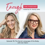Unresolved feelings of not-enoughness and emotional repression caused my chronic illness. Jen Mann. #78