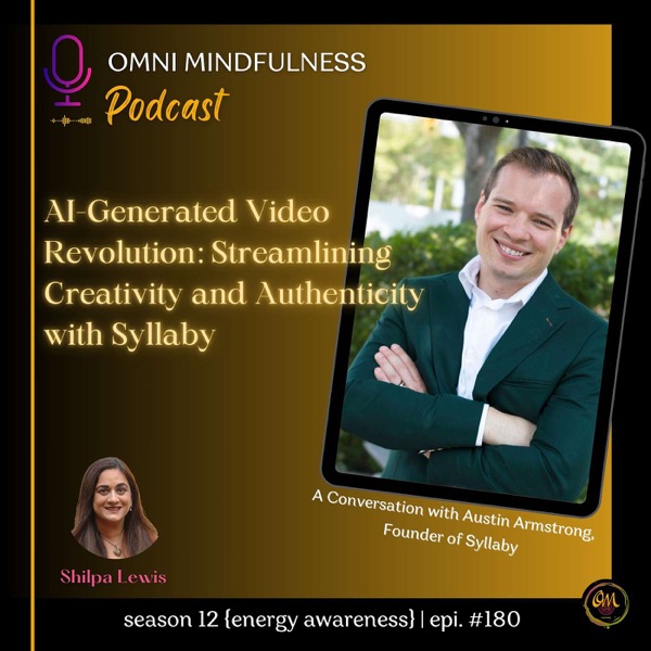 AI-Generated Video Revolution: Streamlining Creativity and Authenticity with Syllaby. A Conversation with Austin Armstrong. (Epi. #180) photo