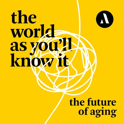 The World as You’ll Know It: The Future Of Aging:Aventine Research Institute