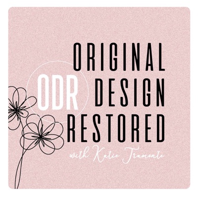 The Original Design Restored Podcast