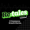 Retales: E-Commerce Growth Stories - Brightpearl Podcasts