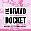 The Bravo Docket - Cesie and Angela