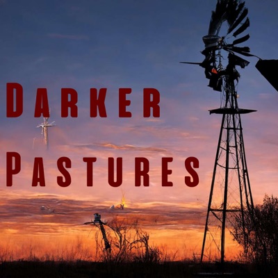 Darker Pastures