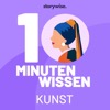 10 Minuten Wissen - Kunst