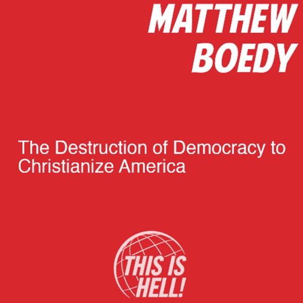 The Destruction of Democracy to Christianize America / Matthew Boedy photo