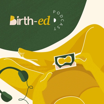 The birth-ed podcast:Megan Rossiter, birth-ed