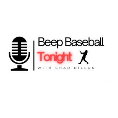 Beep Baseball Tonight Podcast Beep Baseball Tonight Podcast