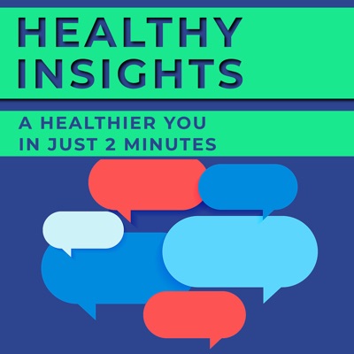 Healthy Insights Healthy Insights