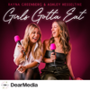 Girls Gotta Eat - Dear Media