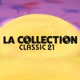 La Collection Classic 21