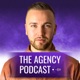 The Agency Podcast