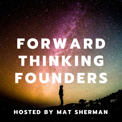 Forward Thinking Founders