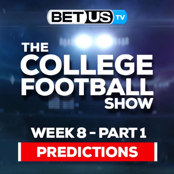 College Football Week 8 Predictions (PT.1) | NCAA Football Odds, Picks and Best Bets photo