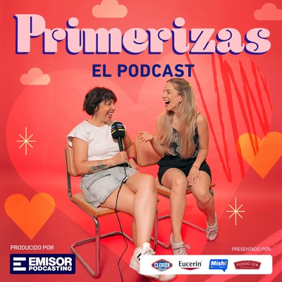 Primerizas el podcast Primerizas el podcast