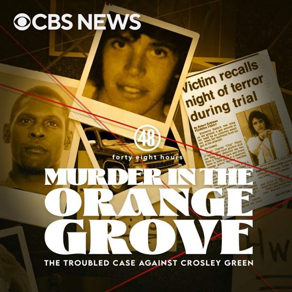 Murder in the Orange Grove: The Troubled Case Against Crosley Green banner image