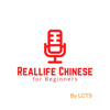 RealLife Chinese for Beginners - LCTS