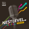 NESTLEVEL Digital - a podcast by Nestlé - Nestlé Careers
