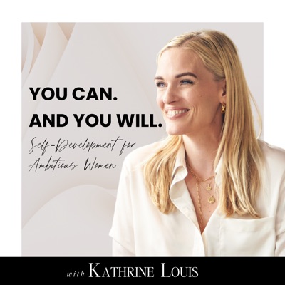 You Can. And You Will. Self-Development for Ambitious Women You Can. And You Will. Self-Development for Ambitious Women