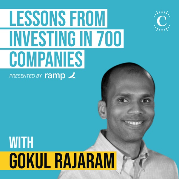 Gokul Rajaram - Lessons from Investing in 700 Companies