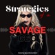 Strategies Of A Savage CEO