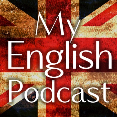 My English Podcast My English Podcast